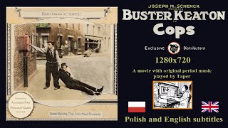 Buster Keaton - "Cops" 1922 with original Taper music. Polish and English subtitles