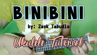 BINIBINI | by: Zack Tabudlo [Ukulele Tutorial] (EASY CHORDS + lyrics) | JTUV