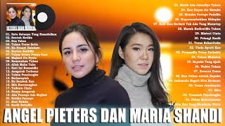 ANGEL PIETERS & MARIA SHANDI (FULL ALBUM) TERBAIK - LAGU ROHANI KRISTEN TERBARU 2021 PENYEMANGAT ...