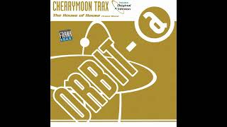 Cherrymoon Trax – The House Of House (Oliver Lieb Mix 1)