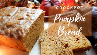 Crockpot Pumpkin Bread | Exciting News