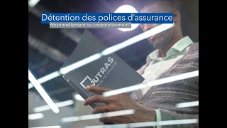 Détention des polices d'assurance