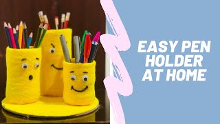 Easy pen holder at home |diy pen holder