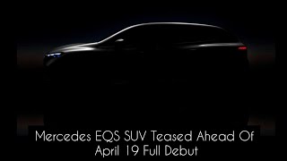 Mercedes EQS SUV Teased Ahead Of April 19 Full Debut