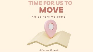 Time For Us To Move