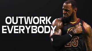 OUTWORK EVERYBODY  Best Motivational Speech ft Emmanuel Manny Arceneaux