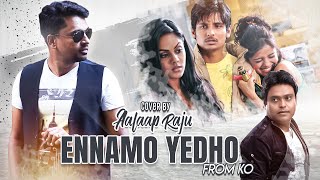 Ennamo Yedho (Cover) | Harris Jayaraj | Aalaap Raju