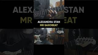 Alexandra Stan Mr.SAXOBEAT with Guitar