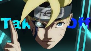 Boruto [AMV] Take It Off