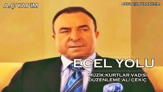 Ecel Yolu Müziği (Yüksek Kalite) Kurtlar Vadisi