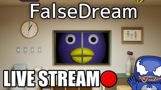 Finishing Up FALSE DREAM LIVESTREAM!