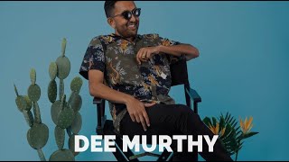 #121 Dee Murthy