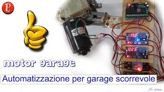 Automatismo garage scorrevole con schema elettrico