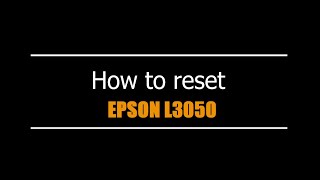 Reset Epson L3050  - Unlimited - Ink Pads - Reset 100% Virus Free - Reset Epson AP