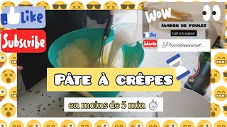 PÂTE À CRÊPES 🥞# en moins de 5 minutes ⏱# TOP CHRONO # Sans batteur ou fouet électrique 💪🏻