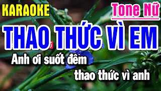 Karaoke Thao Thức Vì Em Nhạc Sống Tone Nữ | Yến Như