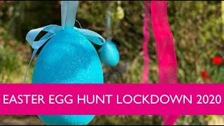 Easter Egg Hunt Lockdown 2020