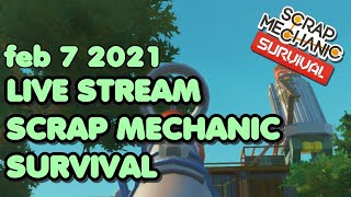 Hey its Multiplayer Sunday - Scrap Mechanic Survival Live Stream