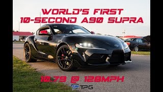 World's First 10-Second A90 Supra