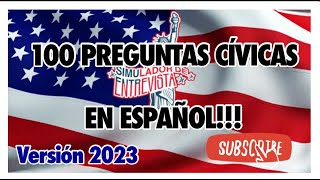 🚨100 PREGUNTAS CÍVICAS EN ESPAÑOL/Para candidatos a Entrevista de Ciudadanía Americana en Español!!