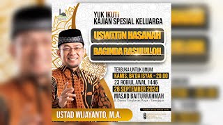 🔴 USTADZ WIJAYANTO DI MASJID BAITURRAHMAH MALANG | USWATUN HASANAH BAGINDA RASULULLAH