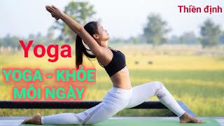 NHẠC YOGA, SỐNG KHỎE MỖI NGÀY|THIỀN ĐỊNH