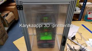 3D Tulostimen kärykaappi