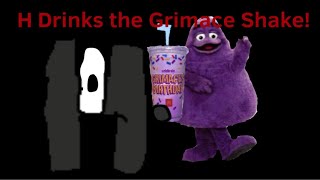 H Drinks the Grimace Shake!