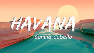 Havana (Lyrics) - Camila Cabello,Taylor Swift, Miley Cyrus -  Flowers