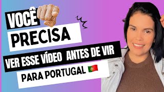 VOCÊ PRECISA VER ESSE VÍDEO ANTES DE VIR PARA PORTUGAL 🇵🇹