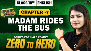 Class 10th Chapter 7 Madam Rides the Bus | Madam Rides the Bus class 10 English | Gurukul By Oswal