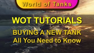 Buying a New Tank (UPDATED VERSION) - Many Tips on How to Setup Tank - WOT TUTORIALS 7b/14