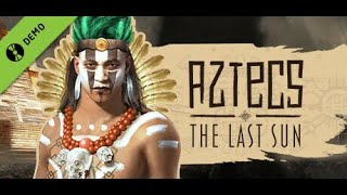 Aztecs The Last Sun - Let's sacrifice for the Gods! | Steam Nextfest (Aztec City Builder - Demo)