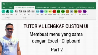 Mengubah menu yang ada pada Excel sesuai dengan yang diinginkan dengan CUSTOM UI part 2