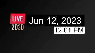 12.06.2023 (Monday) | 12:01 PM | 2D Live Today