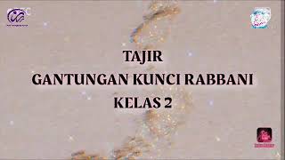 TAJIR KELAS 2 SD RABBANI PURWAKARTA (Gantungan Kunci)