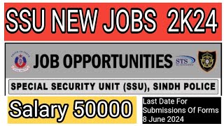 New Jobs In SSU || Sindh Police Jobs || Police Constable || Driver Constable