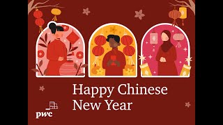 PwC Malaysia: Happy Chinese New Year 2022