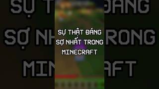 Sự Thật Đáng Sợ Nhất Trong Minecraft P14 #minecraft #short