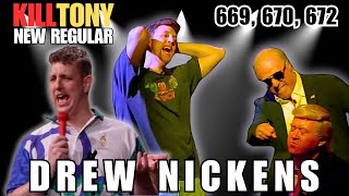 Drew Nickens: NEWEST Regular of Kill Tony (669 - 672)