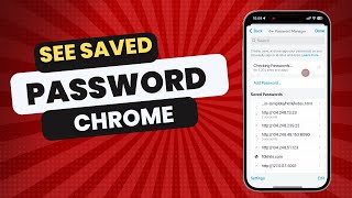 How To See Saved Passwords On Chrome in 2024