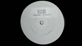 Signum - 5 Yards (2001)