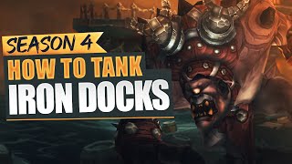 How to tank - Iron Docks - Season 4