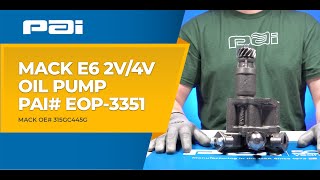 Mack E6 2V/4V Oil Pump (PAI# EOP-3351 | OEM# 315GC445G)