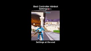 Best Controller Aimbot Settings🎯🎮

Twitch/Rynoxcrr
Youtube/Rynoxcrr
RoadToPro