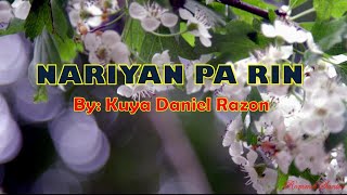 MCGI Nariyan Pa Rin by Kuya Daniel Razon