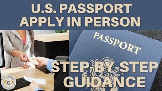 APPLY FOR U.S. PASSPORT IN PERSON