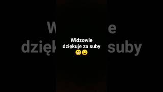 dzięki za suby😉