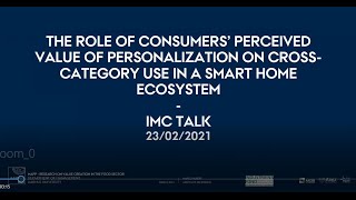 Marco Hubert: Consumers’ Perceived Value of Personalization on Cross-Category Use in a Smart Home