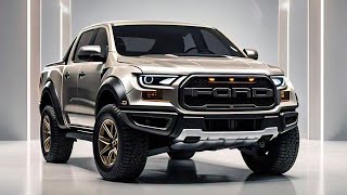 2025 Ford Ranger Raptor - The Off-Road King is Back!